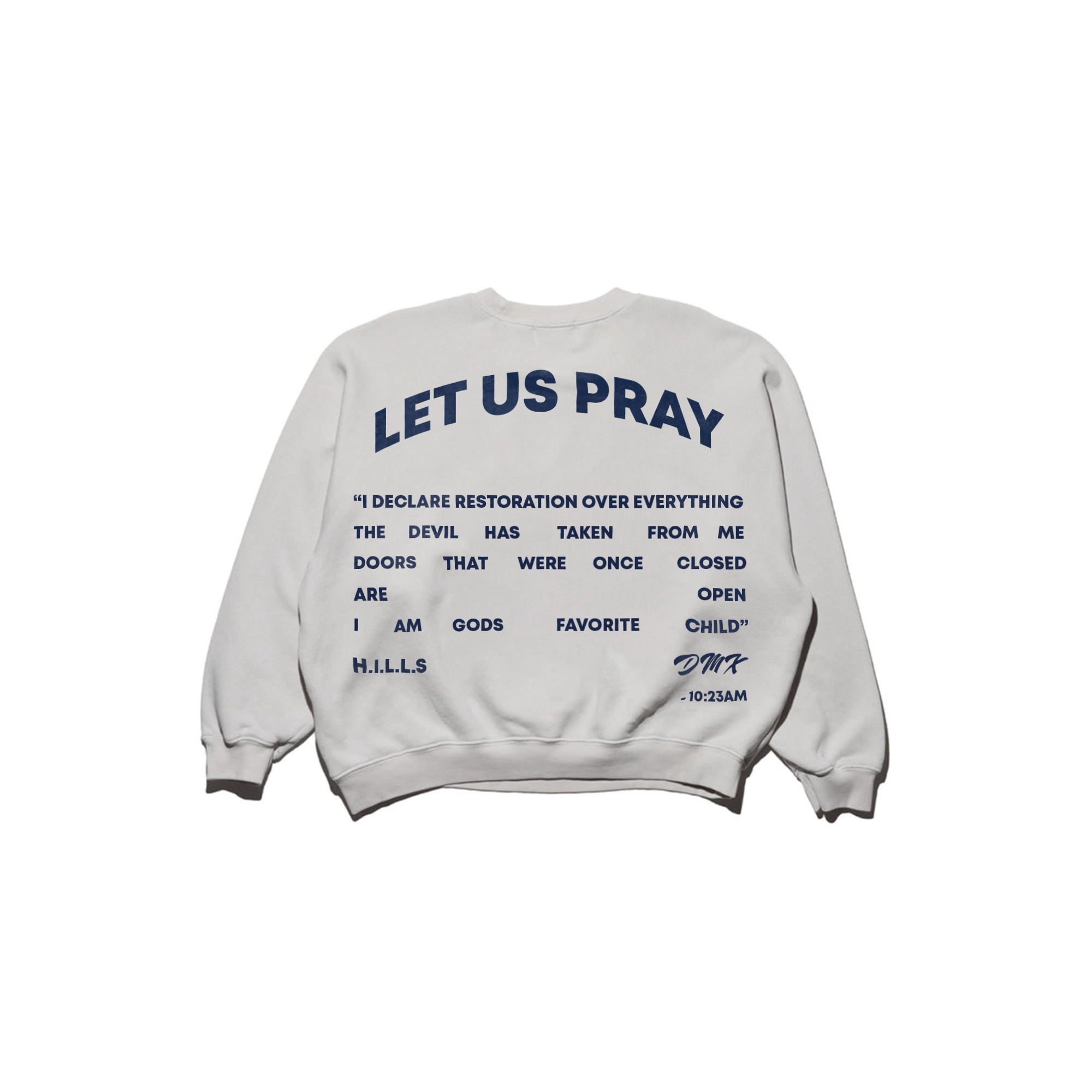 Let Us Pray Crewneck